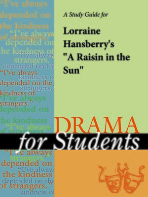 cover image of A Study Guide for Lorraine Hansberry's "A Raisin in the Sun"